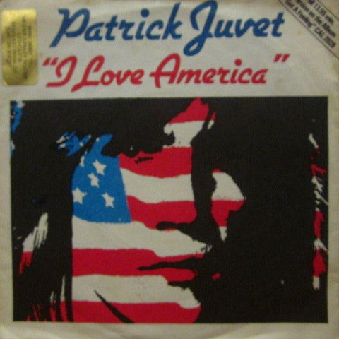 Patrick Juvet-I Love America-Casablanca-7" Vinyl P/S