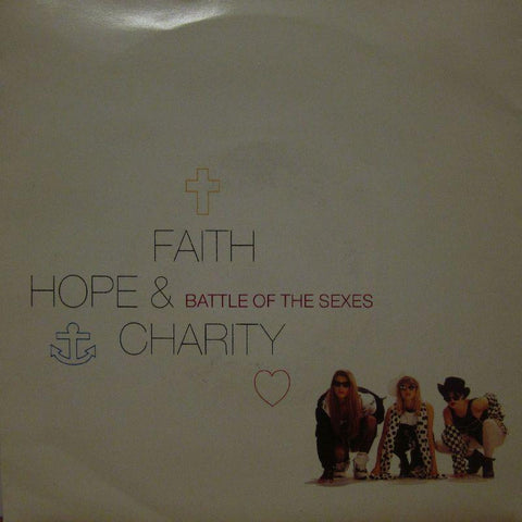 Faith Hope & Charity-Battle Of The Sexes-Wea-7" Vinyl P/S