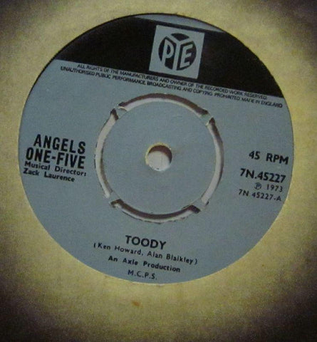 Angels One-Five-Toody-Pye-7" Vinyl