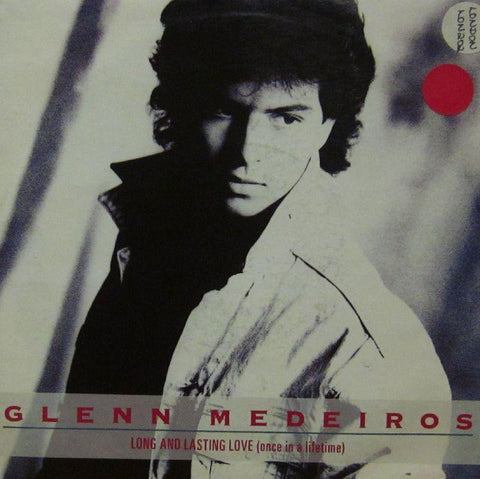 Glenn Medeiros-Long And Lasting Love-London-7" Vinyl P/S