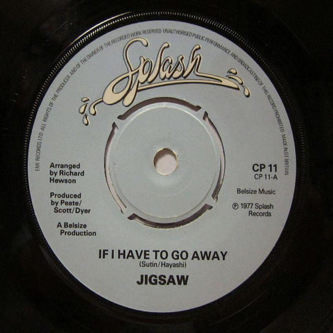 Jigsaw-If I Have To Go Away-7" Vinyl