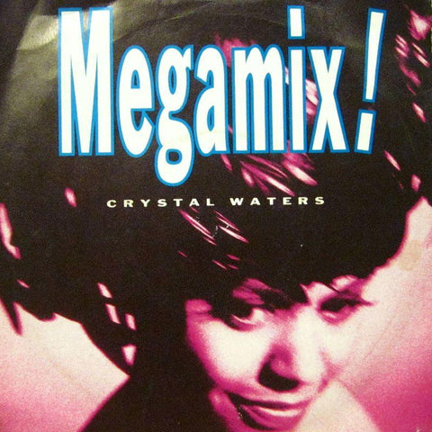 Crystal Waters-Megamix-7" Vinyl P/S