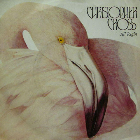 Christopher Cross-All Right-7" Vinyl P/S