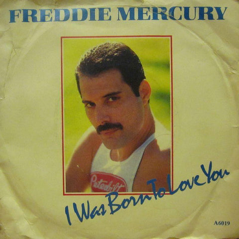 Freddie Mercury-I Was Born To Love You-7" Vinyl P/S