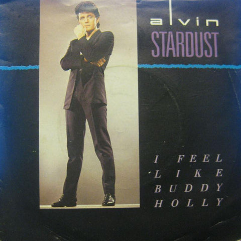 Alvin Stardust-I Feel Like Buddy Holly-7" Vinyl P/S