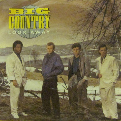 Big Country-Look Away-7" Vinyl P/S