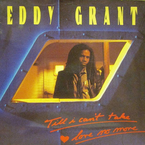 Eddy Grant-Till I Can't Take Love No More-7" Vinyl P/S