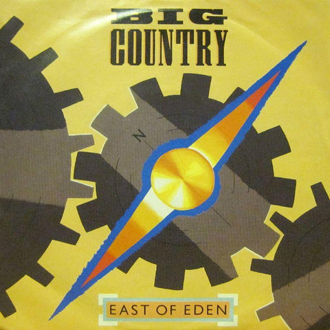 Big Country-East Of Eden-7" Vinyl P/S