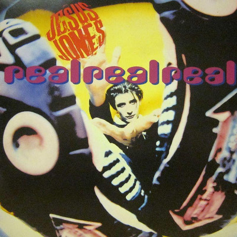 Jesus Jones-Real Real Real-7" Vinyl P/S