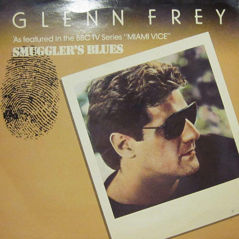 Glenn Frey-Smuggler's Blues-7" Vinyl P/S