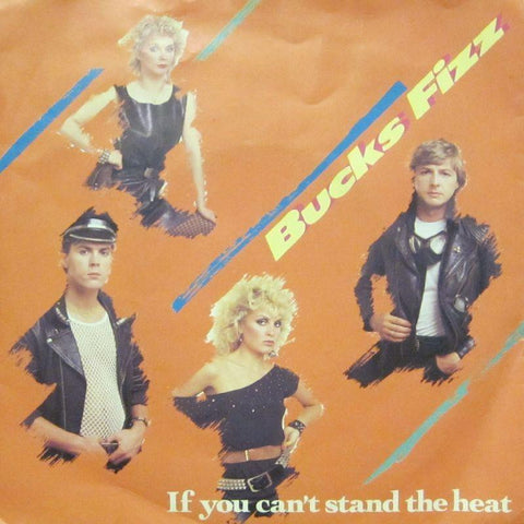 Bucks Fizz-If You Can't Stand The Heat-7" Vinyl P/S
