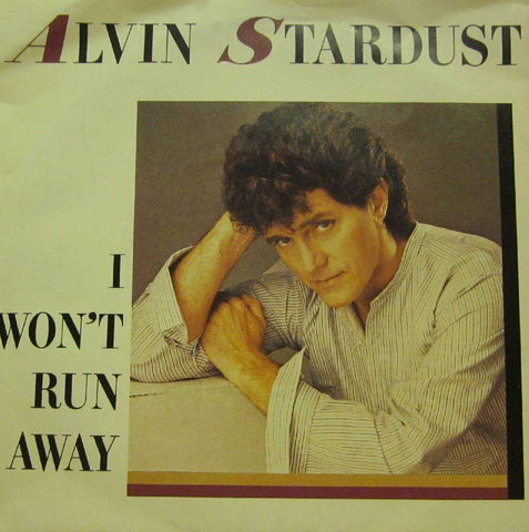 Alvin Stardust-I Won't Run Away-7" Vinyl P/S