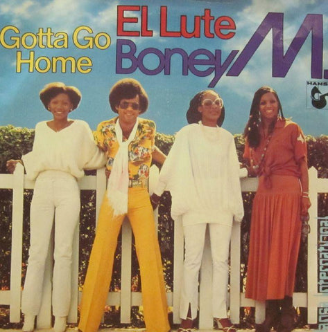 Boney M-Gotta Go Home-7" Vinyl