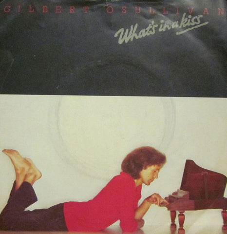 Gilbert O' Sullivan-What's In A Kiss-7" Vinyl P/S