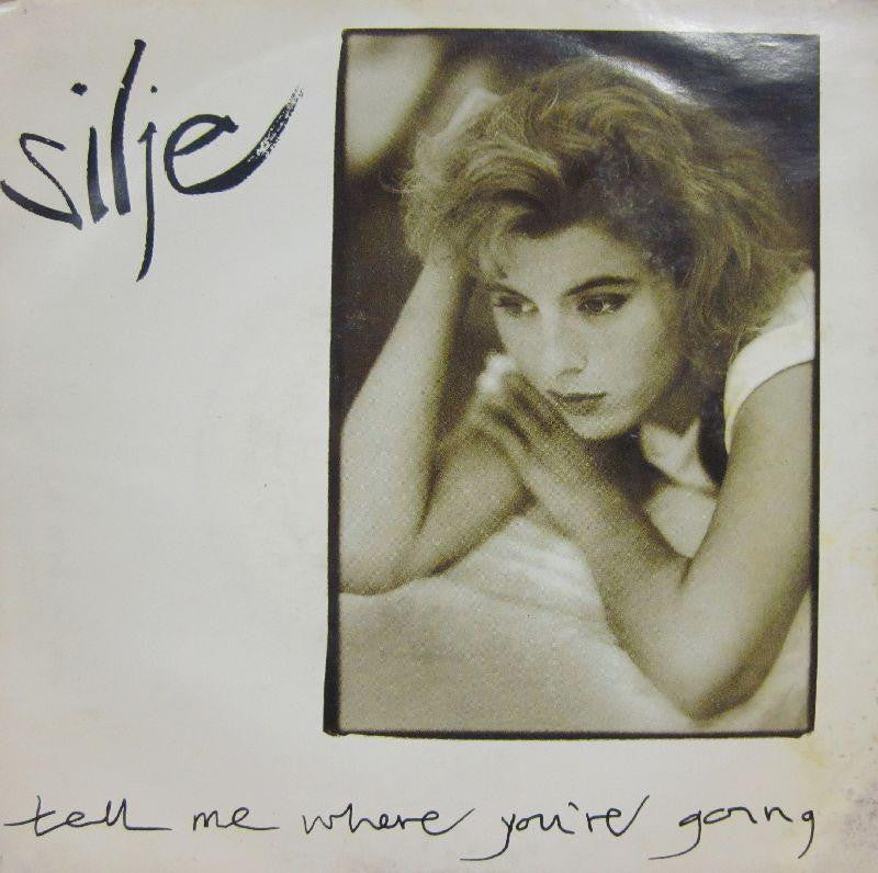 Silje-Tell Me Where You're Going-Lifetime Records-7" Vinyl