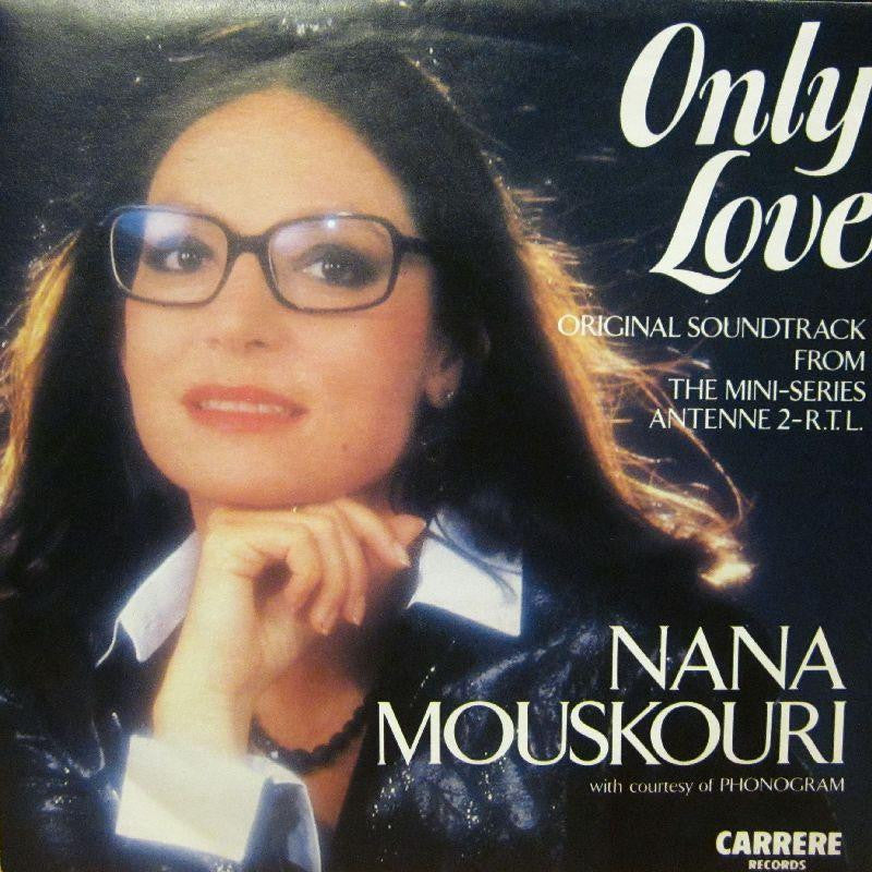 Nana Mouskouri-Only Love-Carrere-7" Vinyl