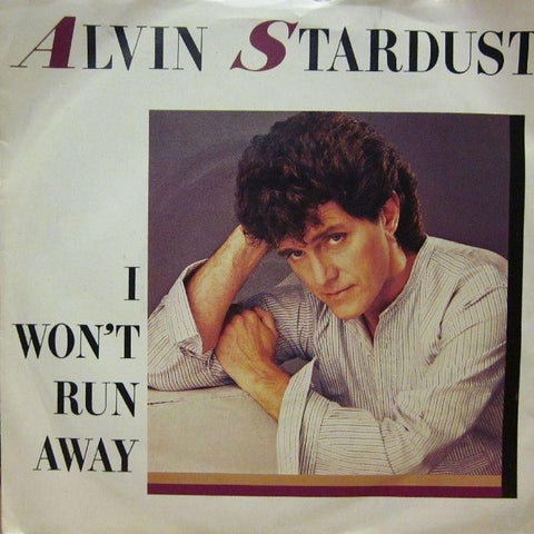 Alvin Stardust-I Won't Run Away-Chrysalis-7" Vinyl