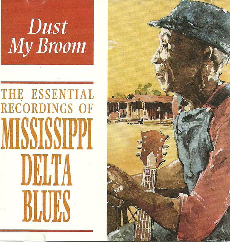 Mississippi Delta Blues Dust My Broom-Indigo-CD Album