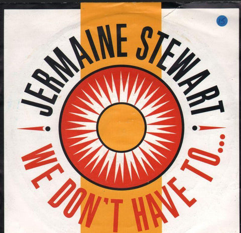 Jermaine Stewart-We Don't Have To-7" Vinyl P/S