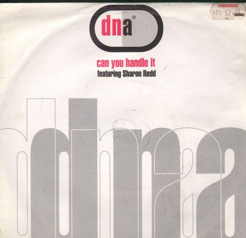 DNA-Can You Handle It-7" Vinyl P/S