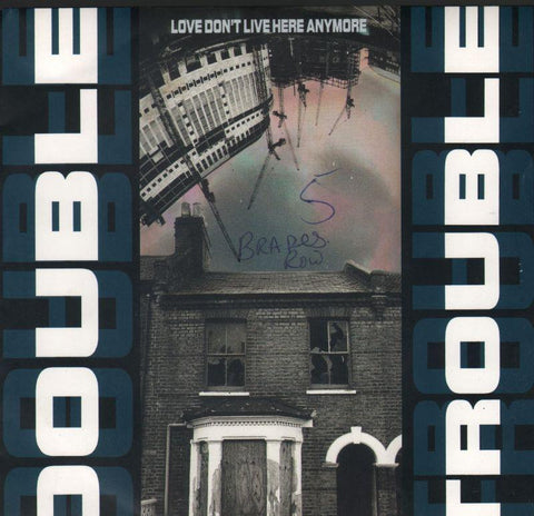Double Trouble-Love Don't Live Here Anymore-7" Vinyl P/S