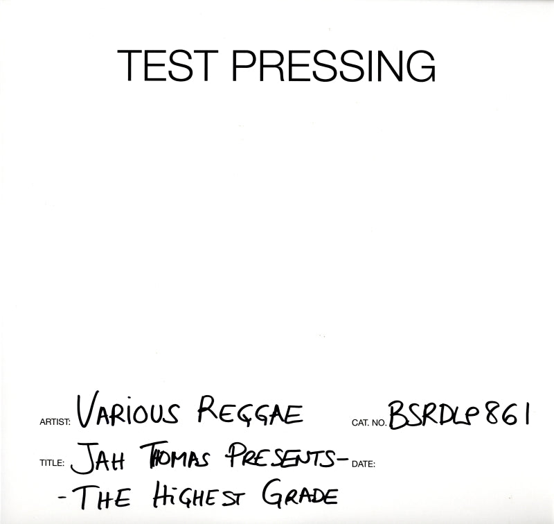 Jah Thomas Presents - The Highest Grade-Burning Sounds-2x12" Vinyl LP Test Pressing-M/M
