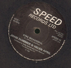 John Dummer & Helen April-King Wonderful-Speed-7" Vinyl