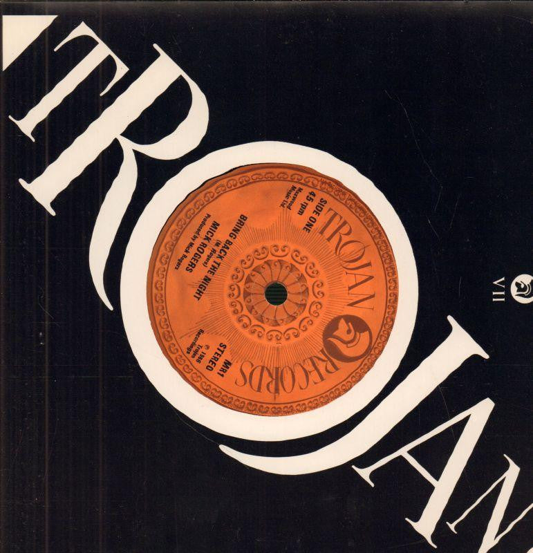Mick Rogers-Bring Back The Night-Trojan-7" Vinyl