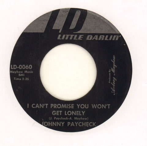 I Can't Promise You Won't Get Lonely-Little Darlin'-7" Vinyl-Ex/NM
