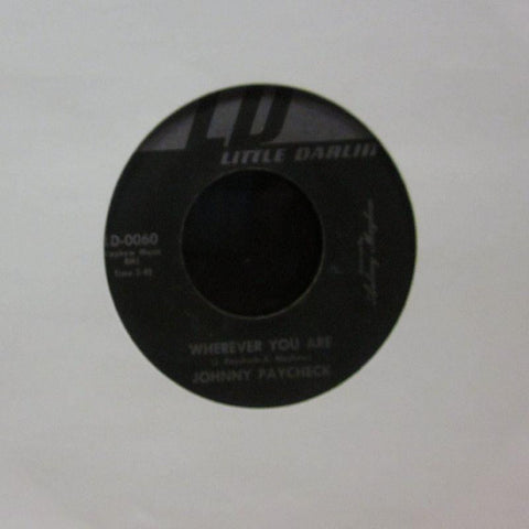 Johnny Paycheck-I Can't Promise You Won't Get Lonely-Little Darlin'-7" Vinyl