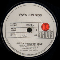 Just A Friend Of Mine-Ariola-7" Vinyl-Ex/NM