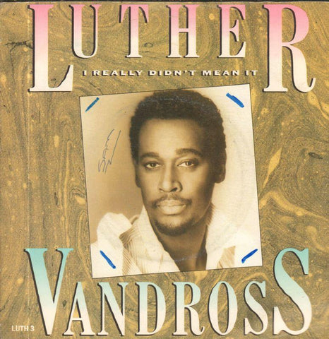 Luther Vandross-I Really Didn't Mean It-Epic-7" Vinyl P/S