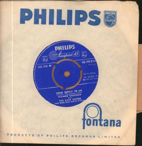 Frankie Vaughan-Come Softly To Me-Philips-7" Vinyl