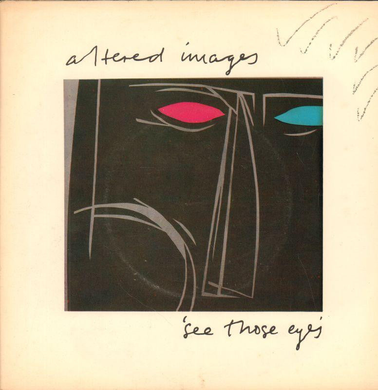 Altered Images-See Those Eyes-Epic-7" Vinyl P/S