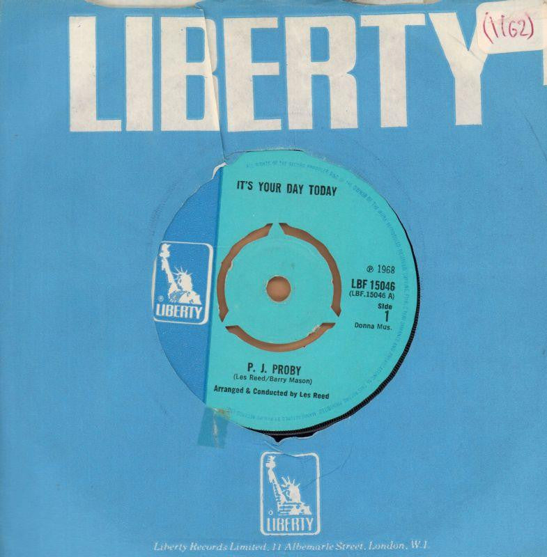 P.J Proby-It's Your Day Today-Liberty-7" Vinyl