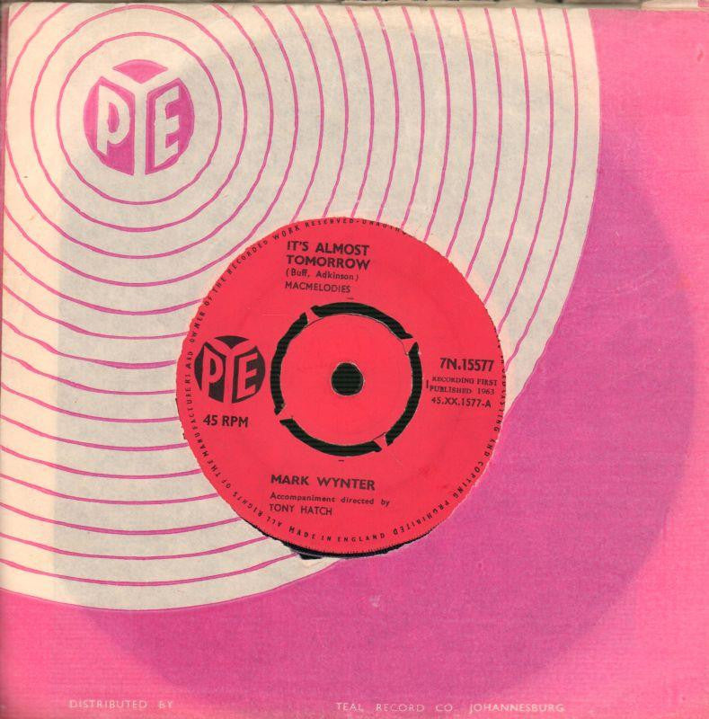 Mark Wynter-It's Almost Tomorrow-Pye-7" Vinyl