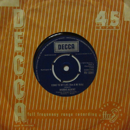 Morris Albert-Come To My Life-Decca-7" Vinyl