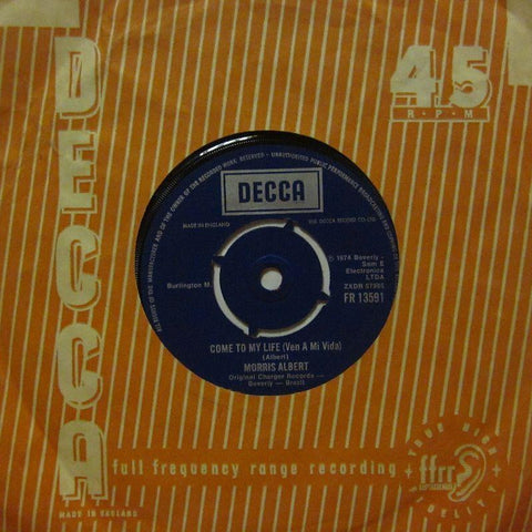 Morris Albert-Come To My Life-Decca-7" Vinyl