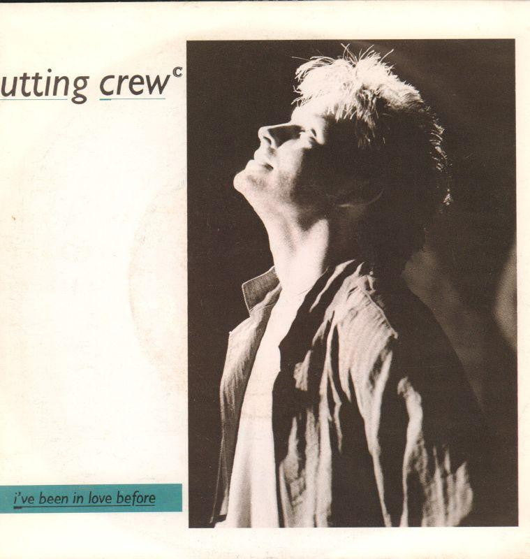Cutting Crew-I've Been In Love Before-Siren-7" Vinyl P/S