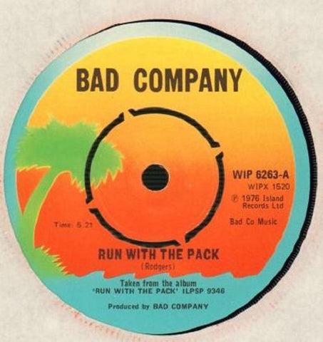 Bad Company-Run With This Pack-Island-7" Vinyl