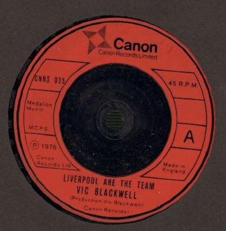 Vic Blackwell-Liverpool Are The Team-Canon-7" Vinyl