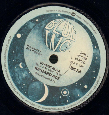 Richard Ace-Stayin' Alive / If I Cant Have You-Blue Inc-7" Vinyl