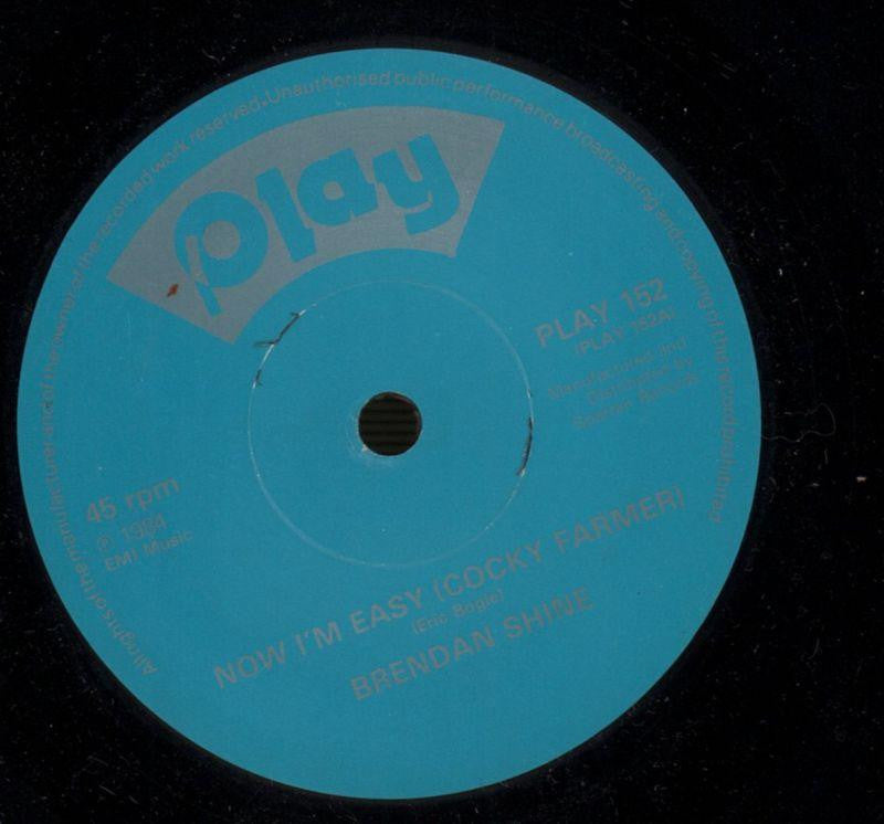 Brendan Shine-Now I'm Easy / The Widow Murphy-Play-7" Vinyl