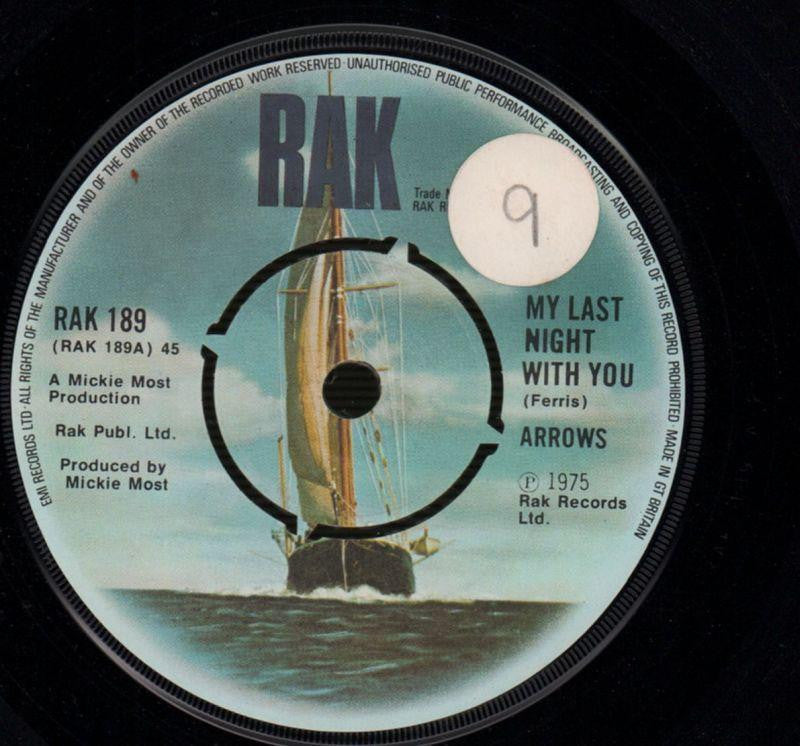 Arrows-My Last Night With You / Movin Next Door-RAK-7" Vinyl