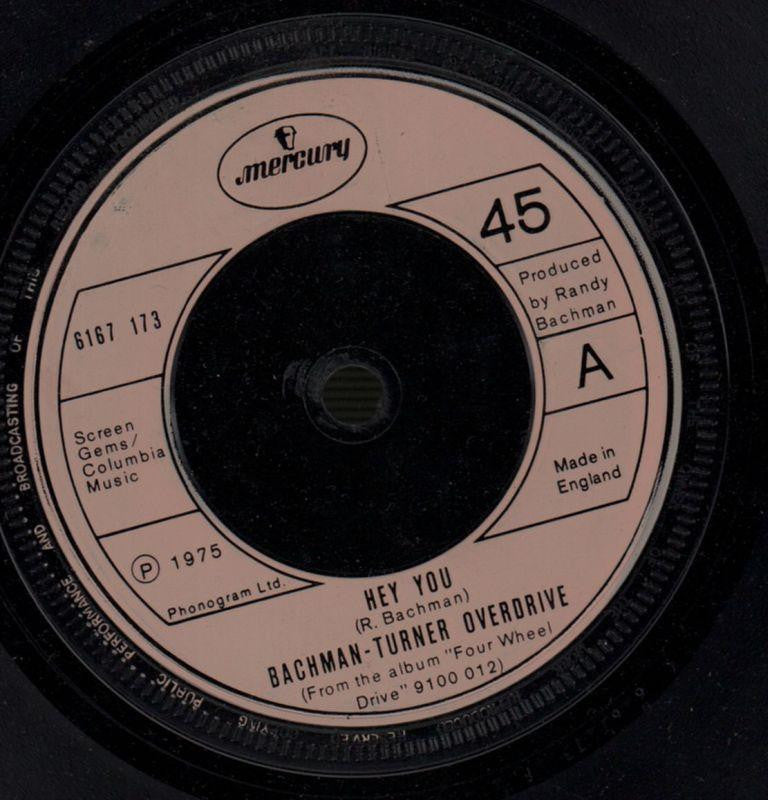 Bachman Turner Overdrive-Hey You / Flat Broke Love-Mercury-7" Vinyl