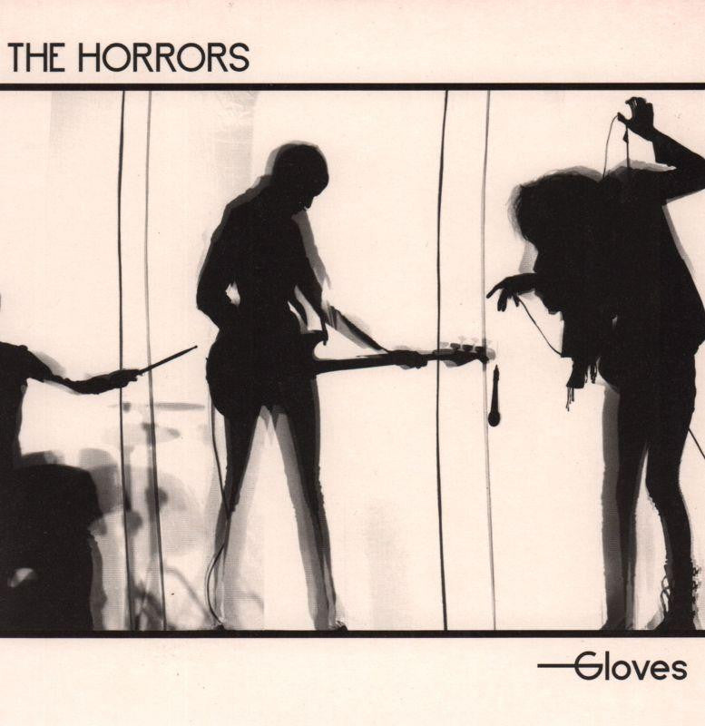 The Horrors-Gloves-Polydor-7" Vinyl P/S