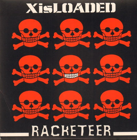 X Is Loaded-Racketeer-Thrill Kill-7" Vinyl P/S