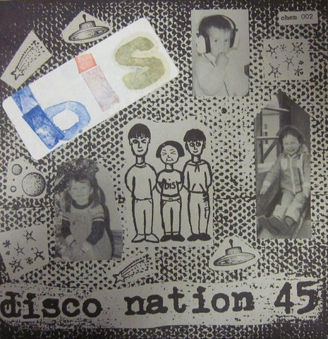 Bis-Disco Nation 45-Chemikal Underground-7" Vinyl
