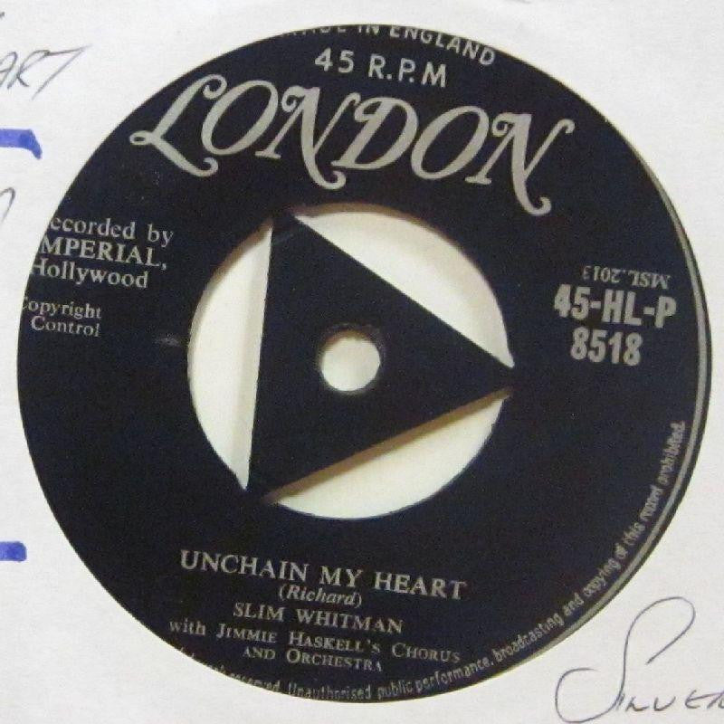 Slim Whitman-Unchain My Heart-London-7" Vinyl