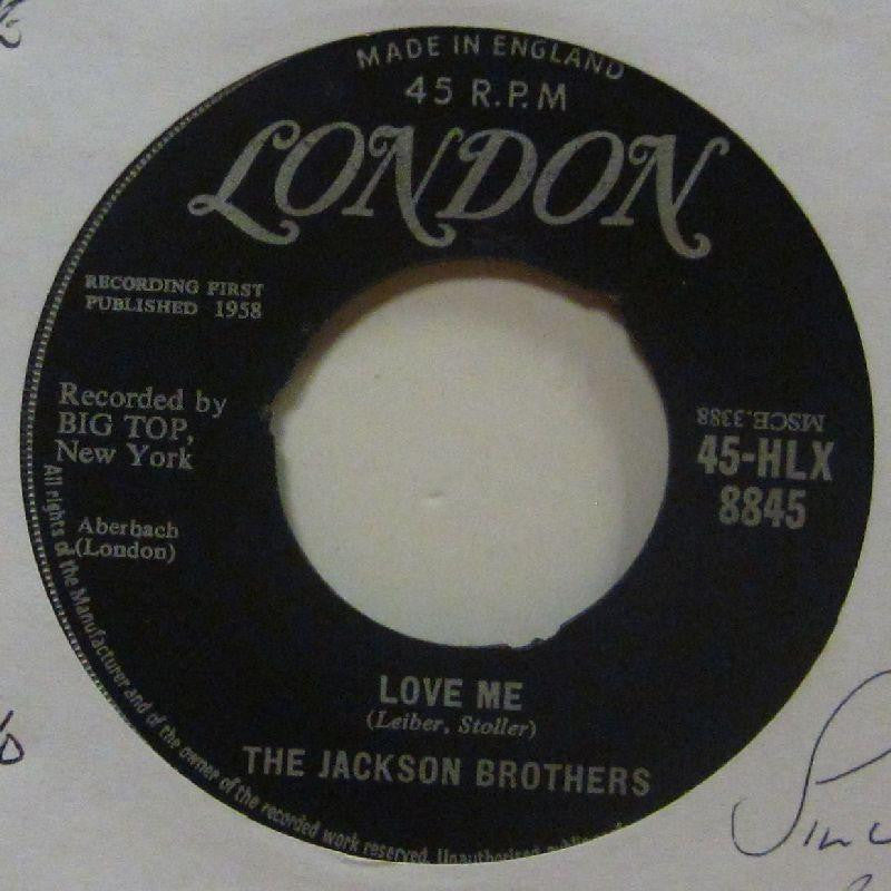 The Jackson Brothers-Love Me-London-7" Vinyl